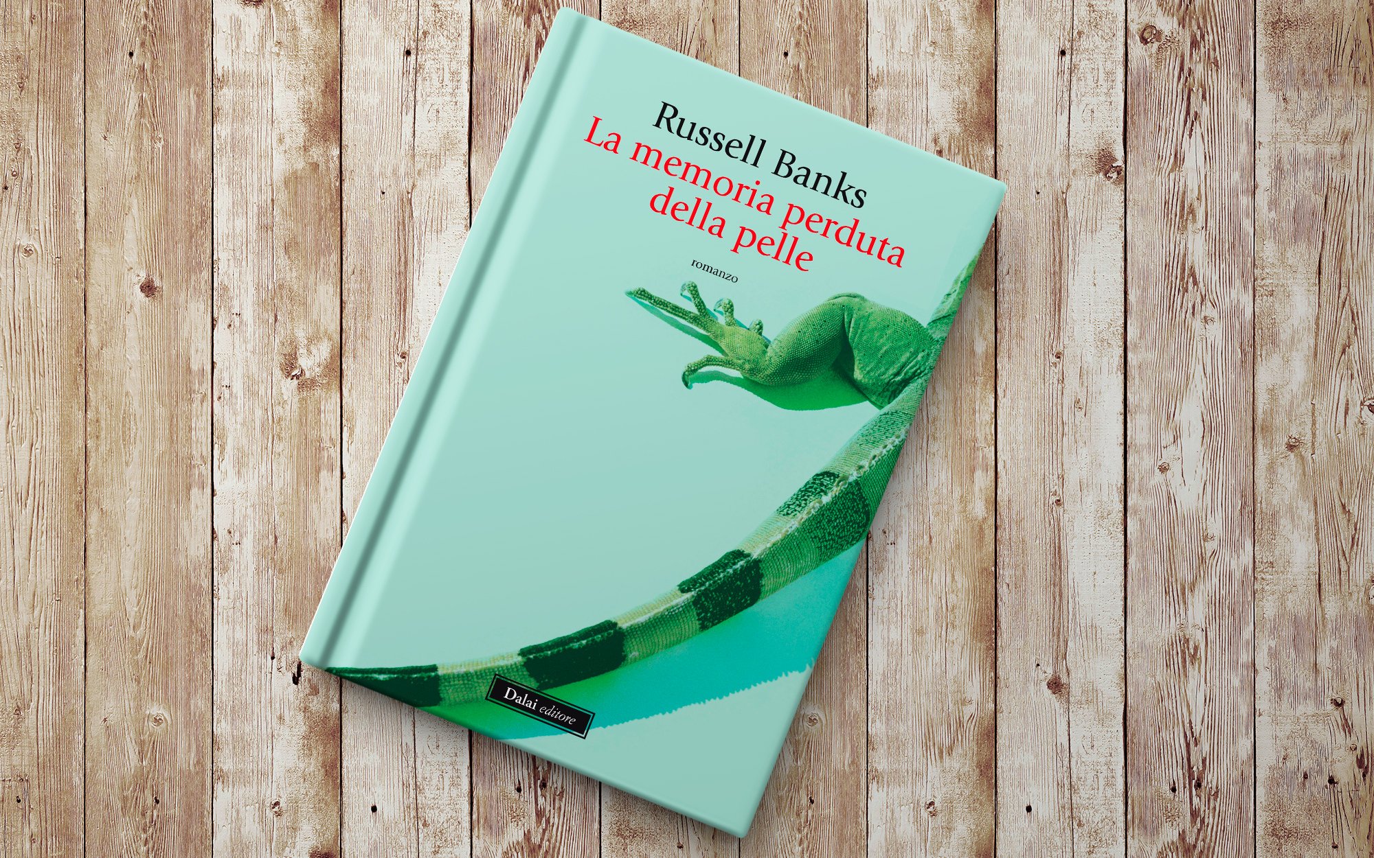 libro di Russell Banks La memoria perduta della pelle