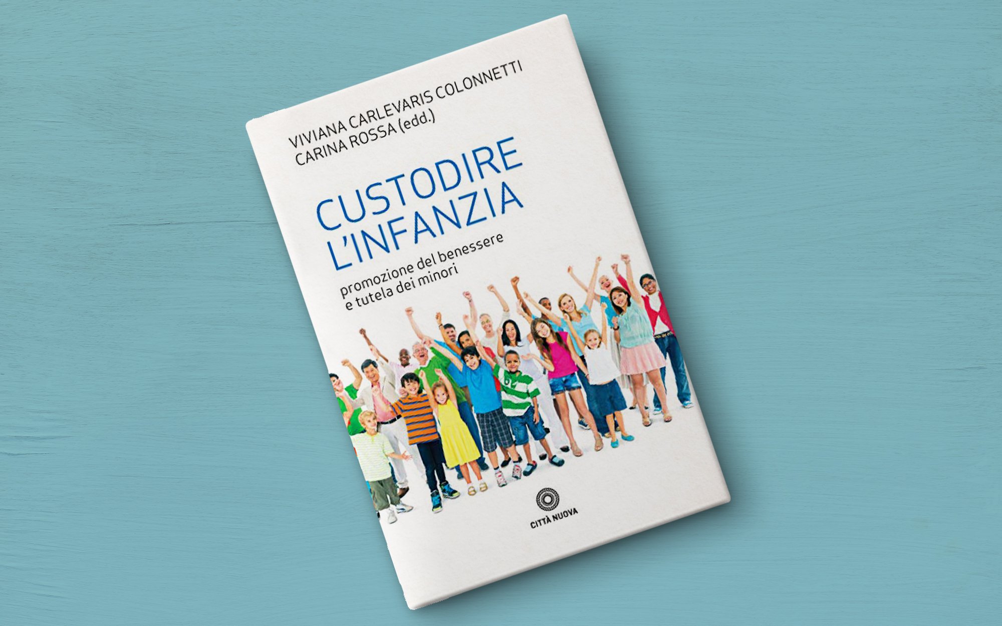 copertina libro "Custodire l'infanzia"